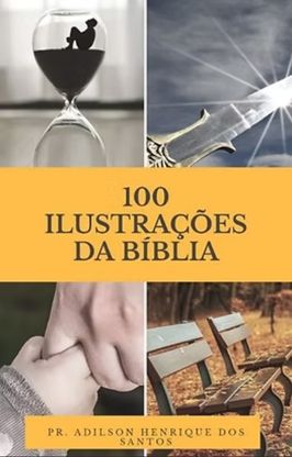 100 Ilustrações da Bíblia 100 Ilustrações da Bíblia