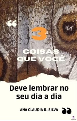 Coisas que Você Deve Lembtrar no seu Dia a Dia