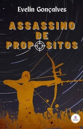 Assasino de Propósitos Assasino de Propósitos