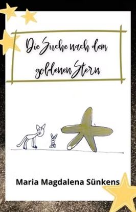 Die Suche nach dem goldenen Stern Die Suche nach dem goldenen Stern
