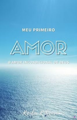 Meu Primeiro Amor Meu Primeiro Amor