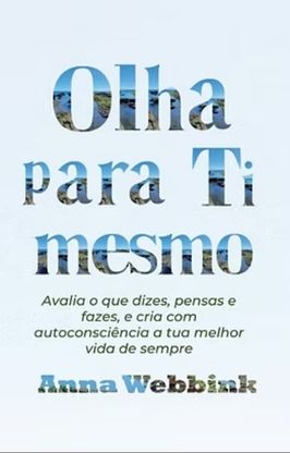 Olha para Ti Mesmo Olha para Ti Mesmo