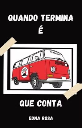 Quando Termina é que Conta Quando Termina é que Conta
